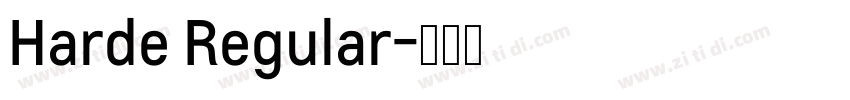 Harde Regular字体转换